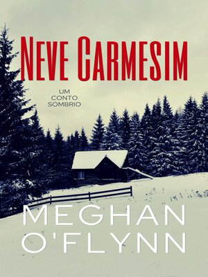 cover image of Neve Carmesim